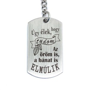 Úgy élek hogy tudom acél medálos kulcstartó, Táska & Tok, Kulcstartó & Táskadísz, Kulcstartó, , MESKA