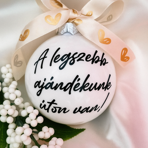 Baba bejelentő karácsonyi gömb, üveggömb, névre szóló, mama, papa bejelentő, Karácsony, Karácsonyi lakásdekoráció, Karácsonyfadíszek, Fotó, grafika, rajz, illusztráció, Mindenmás, MESKA