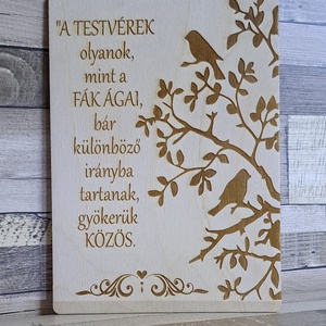 Testvéri dekorációs tábla, Otthon & Életmód, Dekoráció, Asztal és polc dekoráció, Asztaldísz, Famegmunkálás, Gravírozás, pirográfia, MESKA