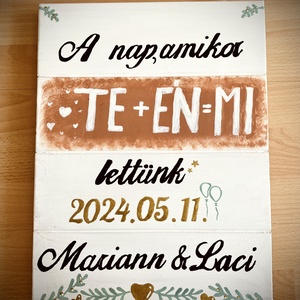 Te + Én = Mi esküvői deszka - esküvő - dekoráció - tábla & jelzés - Meska.hu