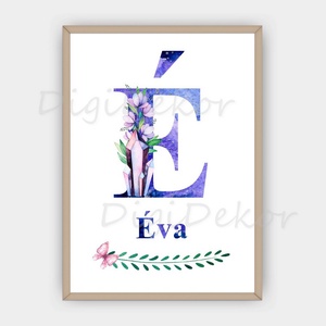 Monogramos falikép nőknek, lányoknak. Kék-lila betű gyerekszobába, hálószobába. Neves dekoráció virágos díszítéssel., Otthon & Életmód, Dekoráció, Fali és függő dekoráció, Falra akasztható dekor, Fotó, grafika, rajz, illusztráció, MESKA