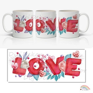 LOVE feliratos, különleges bögre növényes, szivecskés díszítéssel, Valentin-napi ajándék, romantikus bögre nőknek., Otthon & Életmód, Konyhafelszerelés, tálalás, Tálalás, Bögre & Csésze, , MESKA