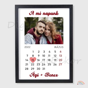 Naptáras, fényképes falikép évfordulóra, Valentin-napra. Egyedi, szerelmes ajándék. Vévre szóló tábla pároknak., Otthon & Életmód, Dekoráció, Kép & Falikép, Poszter, Fotó, grafika, rajz, illusztráció, MESKA