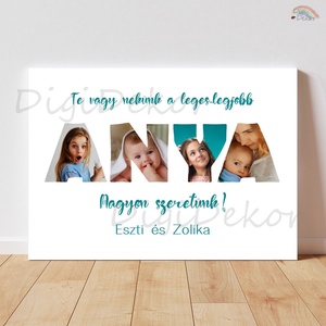 ANYA-feliratos, fényképes táblakép. , Otthon & Életmód, Dekoráció, Kép & Falikép, Táblakép, Fotó, grafika, rajz, illusztráció, MESKA
