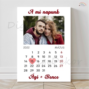 Fotós táblakép naptárral, pároknak. Szerelmes ajándék Valentin-napra, évfordulóra., Otthon & Életmód, Dekoráció, Kép & Falikép, Poszter, Fotó, grafika, rajz, illusztráció, MESKA