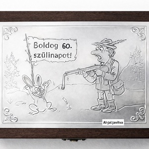 Vicces ajándék vadászoknak, Otthon & Életmód, Dekoráció, Asztal és polc dekoráció, Díszdoboz, , MESKA