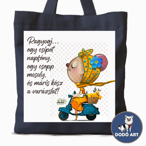 Dodó Art Vászontáska / Ragyogj..., Táska & Tok, Bevásárlás & Shopper táska, Shopper, textiltáska, szatyor, Mindenmás, MESKA