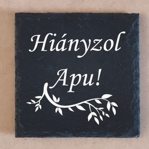 Egyéni megrendelésre készült gravírozott pala tábla 10x10 cm - Meska.hu