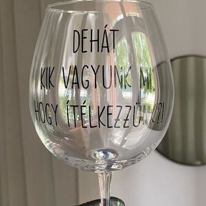 Egyedi boros pohár - otthon & életmód - konyhafelszerelés, tálalás - tálalás - boros poharak, szettek - Meska.hu