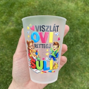 Viszlát ovi rettegj suli repohár - Meska.hu