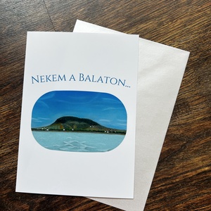 Képeslap - Nekem a Balaton - 13 x 18 cm - borítékkal - otthon & életmód - papír, írószer - ajándékozás kellékei - képeslap, üdvözlőlap - Meska.hu