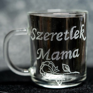 Szeretlek Mama � vicces gravírozott üvegbögre, ajándék mamának - otthon & életmód - konyhafelszerelés, tálalás - tálalás - bögre & csésze - Meska.hu