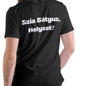 Szia Bátyus, helyzet yakari póló férfi - ruha & divat - férfi ruha - póló - Meska.hu