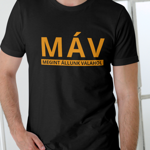Máv megint állunk valahol póló - Meska.hu