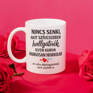 Vicces feliratos bögre � horkolós ajándék pároknak, humoros bögre, Otthon & Életmód, Konyhafelszerelés, tálalás, Tálalás, Bögre & Csésze, , MESKA