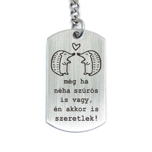 Még ha néha szúrós is vagy acél medálos kulcstartó, Táska & Tok, Kulcstartó & Táskadísz, Kulcstartó, , MESKA