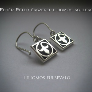 Liliom , liliomos ezüst fülbevaló  - Meska.hu
