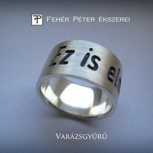 Varázs gyűrű. Elmúlik gyűrű, Ékszer, Gyűrű, Statement gyűrű, Ékszerkészítés, Ötvös, MESKA
