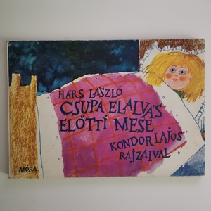 Hárs László - Csupa elalvás előtti mese, Könyv & Zene, Könyv, , MESKA