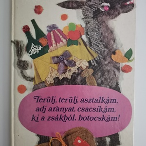 Grimm testvérek - Terülj, terülj asztalkám, adj aranyat csacsikám, ki a zsákból botocskám!, Könyv & Zene, Könyv, , MESKA
