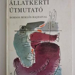 Devecseri Gábor - Állatkerti útmutató, Könyv & Zene, Könyv, , MESKA