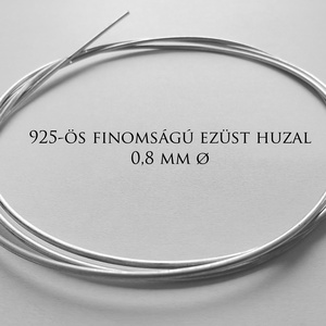 925-ös finomságú 0,8 mm átmérőjű ezüst drót, sterling ezüst huzal, Kellékek & szerszámok, Gyöngyfűzés kellékek, Drót, Fémmegmunkálás, Ékszerkészítés, MESKA