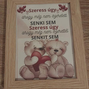 Szeress úgy...fa képkeret, Otthon & Életmód, Dekoráció, Kép & Falikép, Képkeret, Mindenmás, MESKA