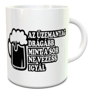 Az üzemanyag.... bögre, Otthon & Életmód, Konyhafelszerelés, tálalás, Tálalás, Bögre & Csésze, Mindenmás, MESKA
