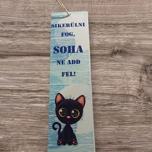 Sikerülni fog! cicás könyvjelző, Könyv & Zene, Könyvjelző, Mindenmás, MESKA