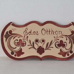 Édes otthon tábla- Megyaszó, Otthon & Életmód, Dekoráció, Ajtó- és ablak dekoráció, Ajtódísz & Kopogtató, Festett tárgyak, MESKA
