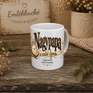 Ajándékbögre nagypapának � szeretettel - otthon & életmód - konyhafelszerelés, tálalás - tálalás - bögre & csésze - Meska.hu