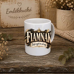Ajándékbögre fiamnak � szeretettel - otthon & életmód - konyhafelszerelés, tálalás - tálalás - bögre & csésze - Meska.hu