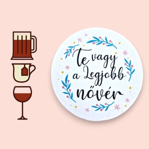 Poháralátét ajándék, te vagy a legjobb nővér, Otthon & Életmód, Konyhafelszerelés, tálalás, Tálalás, Tányér- és poháralátét, Decoupage, transzfer és szalvétatechnika, Famegmunkálás, MESKA