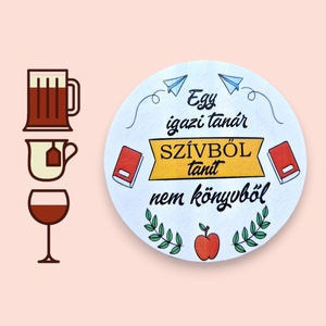 Legjobb tanár ajándék poháralátét, Otthon & Életmód, Konyhafelszerelés, tálalás, Tálalás, Tányér- és poháralátét, , MESKA