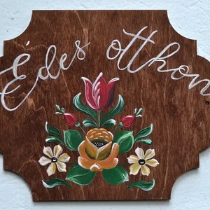 Édes otthon, Isten hozott tábla, Otthon & Életmód, Dekoráció, Ajtó- és ablak dekoráció, Ajtótábla, Festészet, MESKA