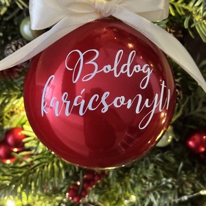 Egyedi feliratos karácsonyi gömbök többféle színben - karácsony - karácsonyi lakásdekoráció - karácsonyfadíszek - Meska.hu