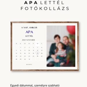 Fényképes SAVE THE DATE esküvő/esemény meghívó DIGITÁLIS - A NAP, AMIKOR APA LETTÉL és egyéb fontos dátumok kollázs - esküvő - meghívó & kártya - digitális meghívók - Meska.hu