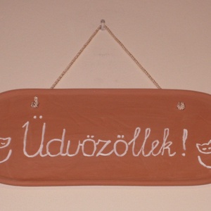 Üdvözlő tábla - Meska.hu