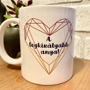 Anyák napi bögre - otthon & életmód - konyhafelszerelés, tálalás - tálalás - bögre & csésze - Meska.hu