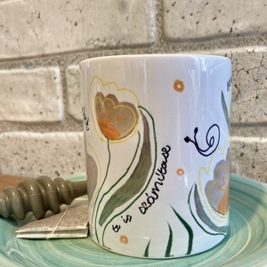 Bögre  virág mintával és üzenettel  - otthon & életmód - konyhafelszerelés, tálalás - tálalás - bögre & csésze - Meska.hu