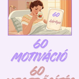 Megerősítő motivációs kártyák 60 kártya tudatosság , Művészet, Naptárkártyák, sportkártyák, Mindenmás, MESKA