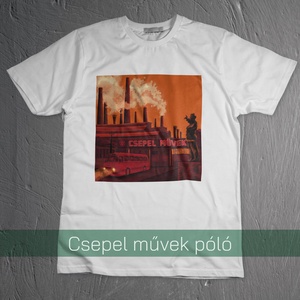 Csepel művek - póló , Ruha & Divat, Férfi ruha, Póló, Fotó, grafika, rajz, illusztráció, Mindenmás, MESKA