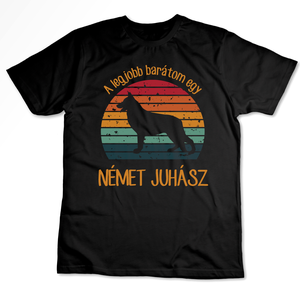 A legjobb barátom egy NÉMET JUHÁSZ - retró póló kutyagazdiknak - ruha & divat - női ruha - póló, felső - Meska.hu