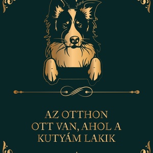 BORDER COLLIE - Az otthon ott van, ahol a kutyám lakik - vászonkép, Otthon & Életmód, Dekoráció, Kép & Falikép, Vászonkép, Fotó, grafika, rajz, illusztráció, MESKA