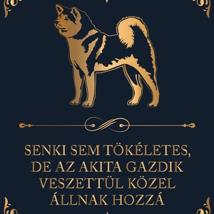 Tökéletes AKITA GAZDIK - vászonkép, Otthon & Életmód, Dekoráció, Kép & Falikép, Vászonkép, Fotó, grafika, rajz, illusztráció, MESKA