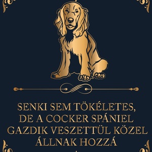 Tökéletes COCKER SPÁNIEL GAZDIK - vászonkép, Otthon & Életmód, Dekoráció, Kép & Falikép, Vászonkép, Fotó, grafika, rajz, illusztráció, MESKA