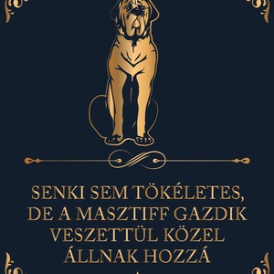 Tökéletes MASZTIFF GAZDIK - vászonkép, Otthon & Életmód, Dekoráció, Kép & Falikép, Vászonkép, Fotó, grafika, rajz, illusztráció, MESKA