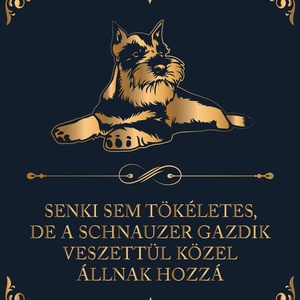 Tökéletes SCHNAUZER GAZDIK - vászonkép, Otthon & Életmód, Dekoráció, Kép & Falikép, Vászonkép, Fotó, grafika, rajz, illusztráció, MESKA