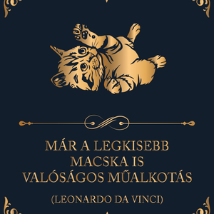 Már a legkisebb macska is valóságos műalkotás - cicás vászonkép idézettel, Otthon & Életmód, Dekoráció, Kép & Falikép, Vászonkép, Fotó, grafika, rajz, illusztráció, MESKA