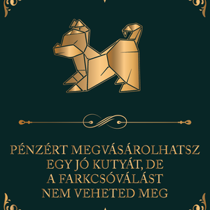 ...Farkcsóválást nem vehetsz - kutyás vászonkép idézettel, Otthon & Életmód, Dekoráció, Kép & Falikép, Vászonkép, Fotó, grafika, rajz, illusztráció, MESKA